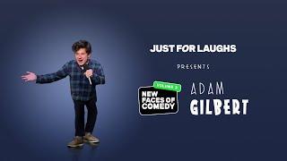 Adam Gilbert - Just For Laughs New Faces 2022