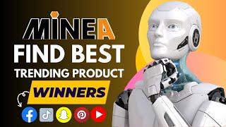 Minea AI - best ALL IN ONE adspy tool for product Research