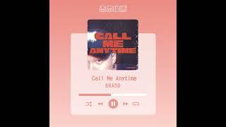 #杰思好歌速報  #BRADD《#Call Me Anytime》