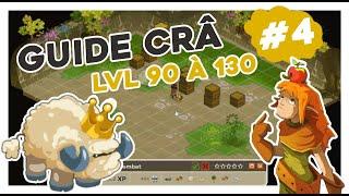 NOUVELLE AVENTURE CRÂ | LEVEL 90 à 130 : LE MEILLEUR SORT DU JEU