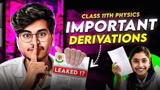 MOST IMPORTANT DERIVATIONS FOR CLASS 11TH PHYSICS FOR BOARDS 2024-2025 EXAM 