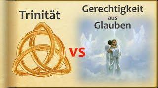 Glaubensgerechtigkeit vs Dreieinigkeit | Nader Mansour