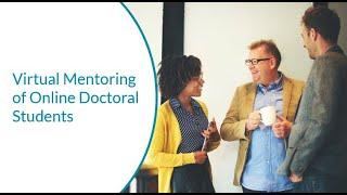 Virtual Mentoring of Online Doctoral Students