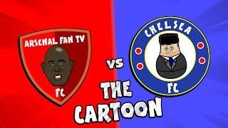 ARSENAL vs CHELSEA The CARTOON!