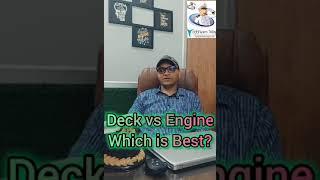 Deck vs Engine. Which is Best?