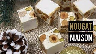  RECETTE NOUGAT MAISON 