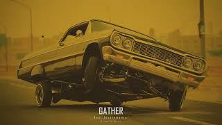 (FREE) West Coast Type Beat - Gather - Hip Hop Instrumental 97bpm