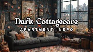 Dark Cottagecore Decor: How to Get the Moody Magical Look in Your Apartment 