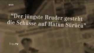 Hatun Sürücü Ehrenmord: Der Bruder hatte keine Wahl. Er musste die Schwester töten! Familienehre