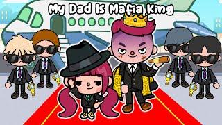 My Dad Is Mafia King  Sad Story | Toca Life World | Toca Boca