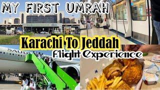 Karachi Airport To Jeddah||Saudi Air Line Flight Experience️||Umrah Vlog||Travel Vlog