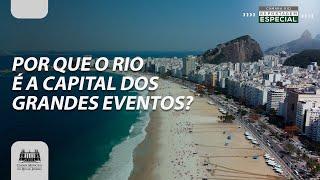 A história do Rio como sede dos maiores eventos mundiais - Reportagem Especial 116