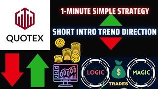 Short Intro to Directional Trading : Quotex 1-Minute Strategy #quotex #learntrading #quotextrading