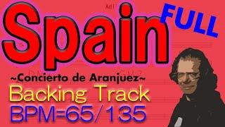 【Spain FULL】Backing Track BPM=65/135 (Score Original BPM) w/Concierto de Aranjuez