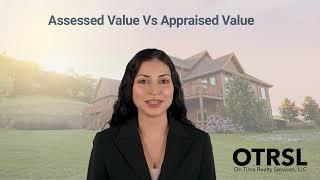 Assessed Value Vs Appraised Value