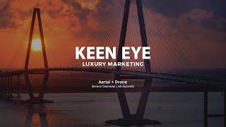 Aerial + Drone Services Overview - Keen Eye Marketing - Charleston, South Carolina - Real Estate