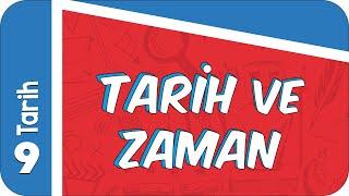 9. Sınıf Tarih : Tarih ve Zaman -1 #2022