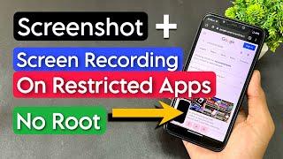 Take Screenshot On Restricted Apps | Record Screen On Restricted Apps | Without Root | No Root