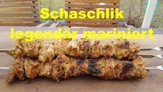 Schaschlik legendär mariniert