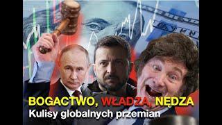 Bogactwo, władza, nędza. Kulisy globalnych przemian.