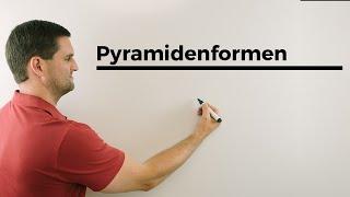 Pyramidenformen, Volumen, Oberfläche, Grundfläche, Mantel, Körper, Mathe by Daniel Jung