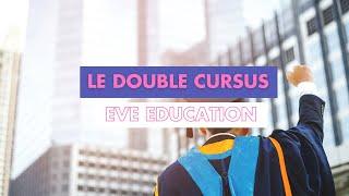 Le Double Cursus Eve Éducation