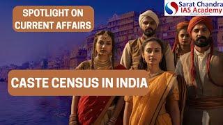 CASTE BASED CENSUS IN INDIA| Best IAS Academy