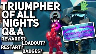 Triumpher of All Nights Badge Q&A | How to Get? Rewards? Loadout? | Tower Defense Simulator