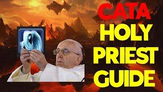 Cataclysm Holy Priest - A Complete Guide