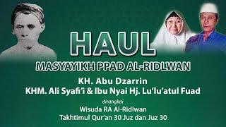 Haul Masyayikh PP Al Ridlwan Di Rangkai Wisuda RA Al - Ridlwan Dan Takhtimul Qur'an