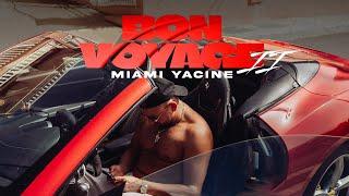 MIAMI YACINE -  BON VOYAGE II