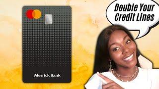 $2,750 Merrick Bank Credit Card - Double Your Line in 7 Months | Rickita