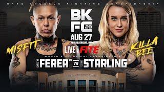 Aug 27th on #FITE PPV: @BKFC 28: Ferea vs. Starling (strong language)