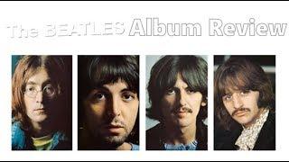 The Beatles White Album Review