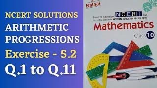 class 10/exercise 5.2/chapter 5/arithmetic progressions/Shri Balaji Publications/NCERT/Q.1 to Q.11