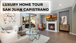 Real Estate-Luxury Home Tour In San Juan Capistrano- Orange County