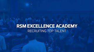 The 2023 RSM Excellence Academy recap