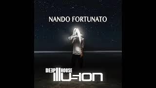 Nando Fortunato - Deep House Illusion