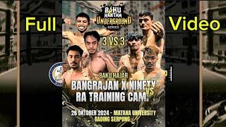 3 VS 3 BAKU HANTAM CHAMPIONSHIP RA TRAINING CAMP VS BANG RAJAN