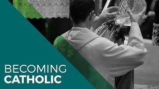 Becoming Catholic (RCIA) #1 - "Why Be Catholic?"