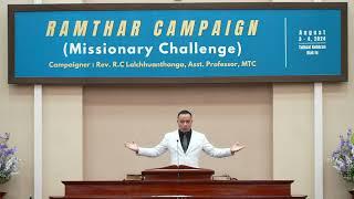 Rev RC Lalchhuanthanga Asst Professor MTC, Missionary Campaign