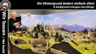 Modelleisenbahn H0 - der neue Hintergrund verändert einfach alles! Aufbau und saubere Anlagenkante