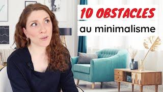 10 DÉFIS À SURMONTER POUR DEVENIR MINIMALISTE