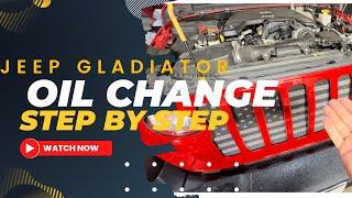 JEEP GLADIATOR OIL CHANGE | 3.6L (2020-2024) Everything you need to know!