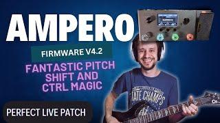 Ampero (MP100) Firmware V4.2 has a new amazing pitch shift trick!