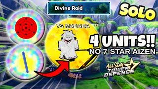 Solo Divine (Madara) Raid | No 7-Star Aizen / 4 Units Gameplay V2 | All Star Tower Defense Roblox