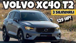 129 HP! | 3 Silindirli Volvo Xc40 T2 1.5 Turbo | Otomobil Günlüklerim