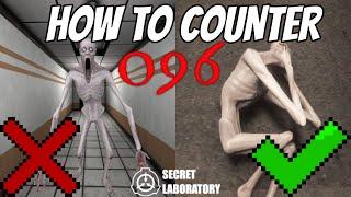 How to counter SCP 096 - SCP SL guide