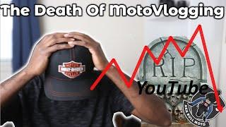 The Death Of Motovlogging HELP!!!