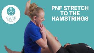 PNF Stretching to the Hamstrings - Sports Massage Techniques